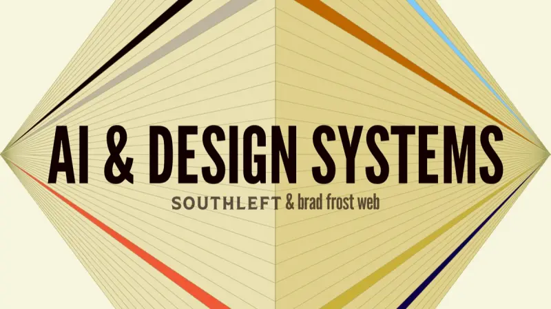 AI & Design Systems, from Southleft and Brad Frost Web
